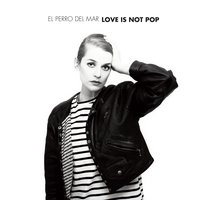 Gotta Get Smart - El Perro Del Mar