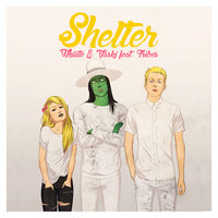 Shelter - Whiiite, Vaski, Whiiite, Vaski feat. tribes.