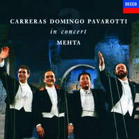 Leoncavallo: Mattinata / Wien, Wien, nur du allein / Amapola / O sole mio - Jose Carreras, Plácido Domingo, Luciano Pavarotti