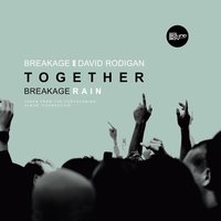 Together - Breakage, David Rodigan