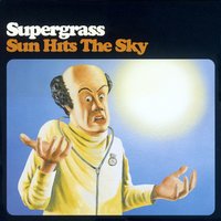 Some Girls Are Bigger Than Others - Supergrass