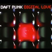 Digital Love - Daft Punk
