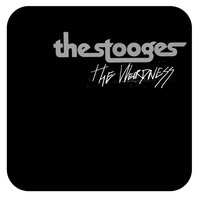 You Can't Have Friends - The Stooges