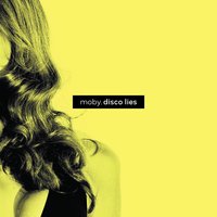 Disco Lies (Eddie Thoneick Dynamik Dub!) - Moby, Eddie Thoneick