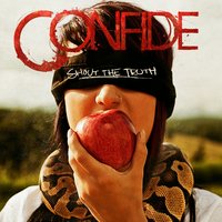 I Am Scared Of Me - Confide