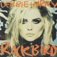 You Got Me In Trouble - Deborah Harry