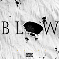 B.L.O.W. - Tory Lanez