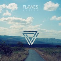Don't Wait for Me - Flawes