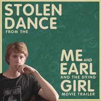 Stolen Dance (From The "Me and Earl and the Dying Girl" Movie Trailer) - L'Orchestra Cinematique