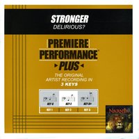 Stronger (Key-E-Premiere Performance Plus) - Delirious?