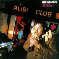 Nothin' Shakin' (But The Leaves On The Trees) - Dr Feelgood, Кристоф Виллибальд Глюк