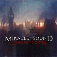 London Town - Miracle Of Sound
