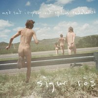 Inní mér syngur vitleysingur - Sigur Rós, Georg Holm, Kjartan Sveinsson