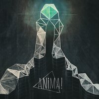 You're Alive - ANIMA!