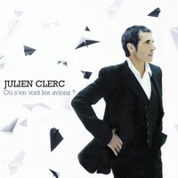 Restons Amants - Julien Clerc