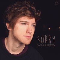 Sorry - Tanner Patrick