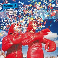 Enfant Terrible - Sonny J