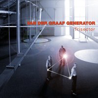 Drop Dead - Van Der Graaf Generator