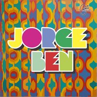 A Minha Menina - Jorge Ben