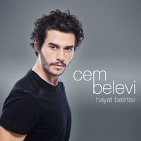 Hayat Belirtisi - Cem Belevi