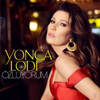 Özlüyorum - Yonca Lodi