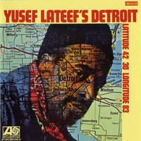 That Lucky Old Sun - Yusef Lateef