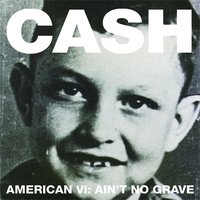 Can't Help But Wonder Where I'm Bound - Johnny Cash