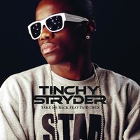 Take Me Back - Tinchy Stryder, Taio Cruz
