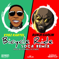 Bicycle Ride - Soca, VYBZ Kartel, Bunji Garlin
