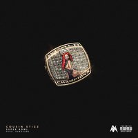 Super Bowl - Cousin Stizz