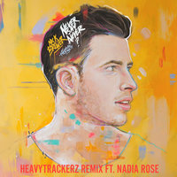 Never Say Never? - Nick Brewer, Sinead Harnett, Nadia Rose