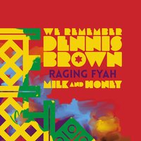 Milk And Honey - Raging Fyah