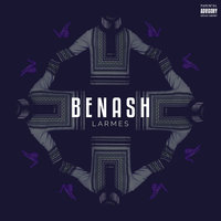 Larmes - Benash