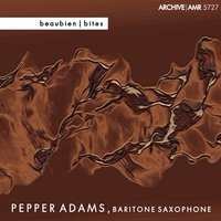 Don't Blame Me - Pepper Adams, Jean Thielemans, Kenny Drew