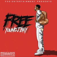 Finesse - Young J Bay, Mozzy, Lil Blood
