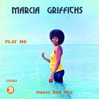 Love Walked In - Marcia Griffiths