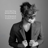 Secret & Whisper