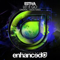 Let It Go - Estiva