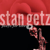 But Beautiful - Bill Evans Trio, Stan Getz