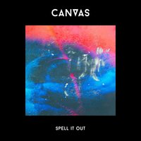 Spell It Out - Canvas, Jakl
