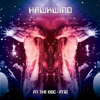 Brainstorm (Johnnie Walker Radio 1 Session) - Hawkwind