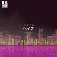 Haze - PRXZM