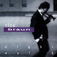 Desire - Rick Braun