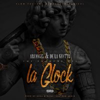Me Enamoré de la Glock - Arcangel, De La Ghetto
