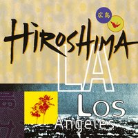 Don't Let Me Be Lonely Tonight - Hiroshima