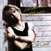 He Never Got Enough Love - Lucinda Williams