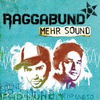 Nie mehr wieder - Raggabund, Macka B
