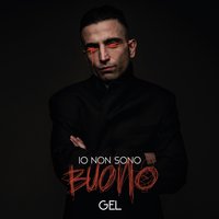 Chiudo gli occhi - GEL, Lucariello, Julia Lenti