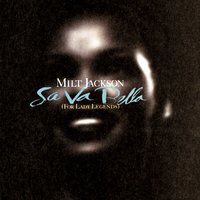 Send in the Clowns - Milt Jackson