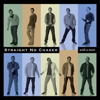 How Deep Is Your Love - Straight No Chaser